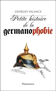 Front cover_Petite histoire de la germanophobie