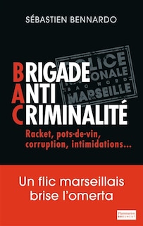 Couverture_Brigade anti-criminalité