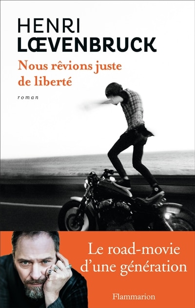 Couverture_Nous rêvions juste de liberté