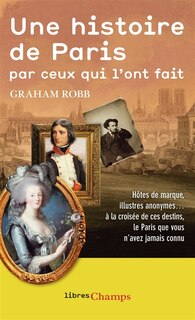 Front cover_Une histoire de Paris par ceux qui l'ont fait
