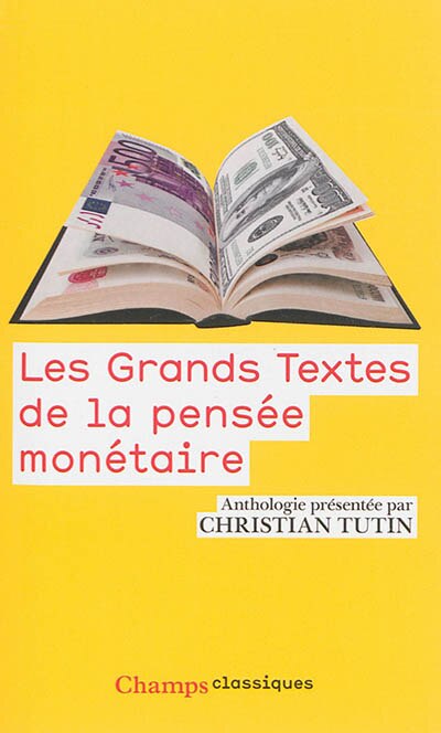 Front cover_Les grands textes de la pensée monétaire