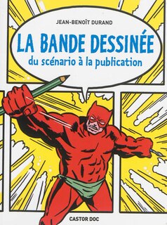 Front cover_La bande dessinée : du scénario à la publication
