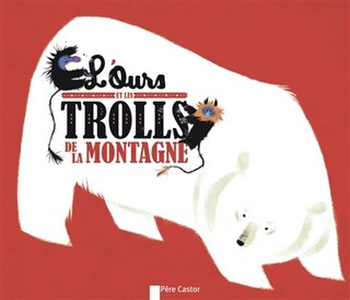 Front cover_L' ours et les trolls de la montagne