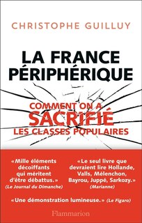 Front cover_La France périphérique : comment on a sacrifié les classes populaires