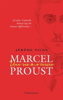 Front cover_Marcel Proust : une vie à s'écrire