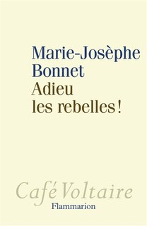 Couverture_Adieu les rebelles !