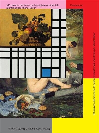 Couverture_105 oeuvres décisives de la peinture occidentale montrées par Michel Butor