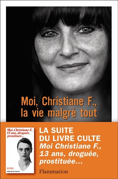 Front cover_Moi, Christiane F., la vie malgré tout : autobiographie