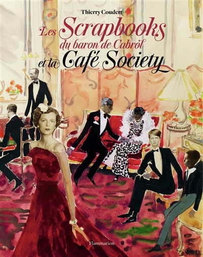 Couverture_Les scrapbooks du baron de Cabrol et la Caf&eacute; Society