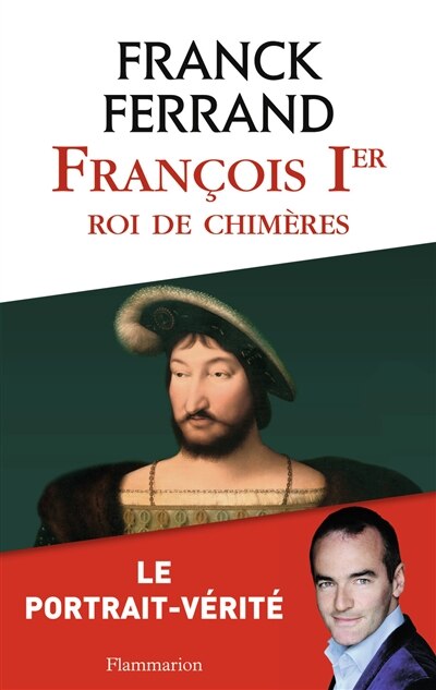 Front cover_François 1er : roi de chimères