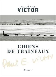 Couverture_Chiens de traîneaux : compagnons du risque