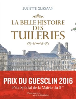 Couverture_La belle histoire des Tuileries