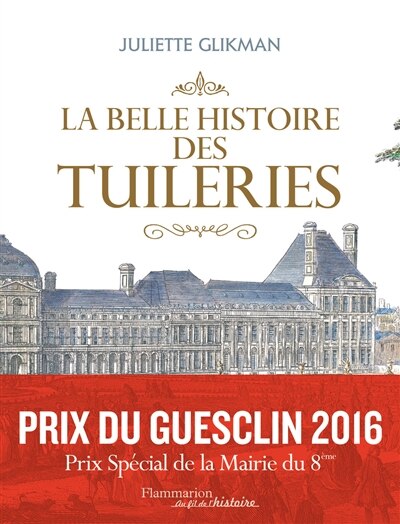 Couverture_La belle histoire des Tuileries