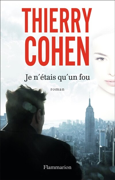 Front cover_Je n'étais qu'un fou