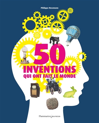 Front cover_50 inventions qui ont fait le monde