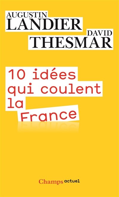 Couverture_10 idées qui coulent la France