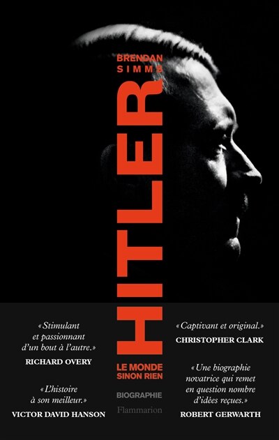 Couverture_Hitler : le monde sinon rien : biographie