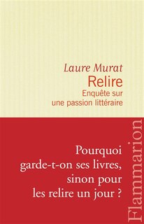 Front cover_Relire : enquête sur une passion littéraire