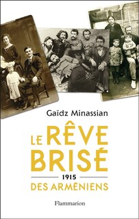Couverture_Le rêve brisé des Arméniens : 1915