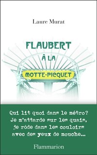 Front cover_Flaubert à La Motte-Picquet