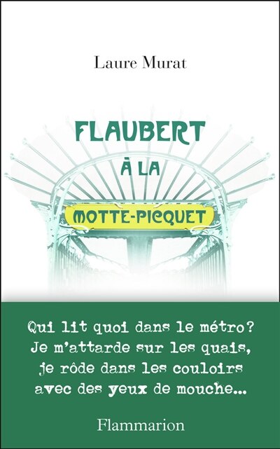 Front cover_Flaubert à La Motte-Picquet