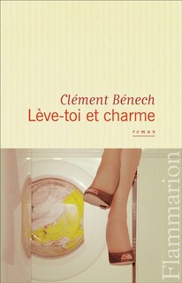 Couverture_L&egrave;ve-toi et charme
