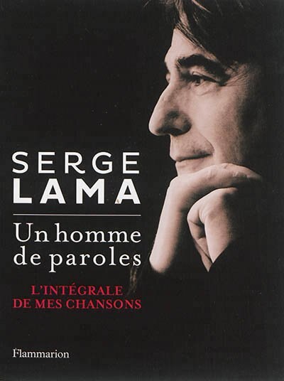 Couverture_Un homme de paroles : l'intégrale de mes chansons