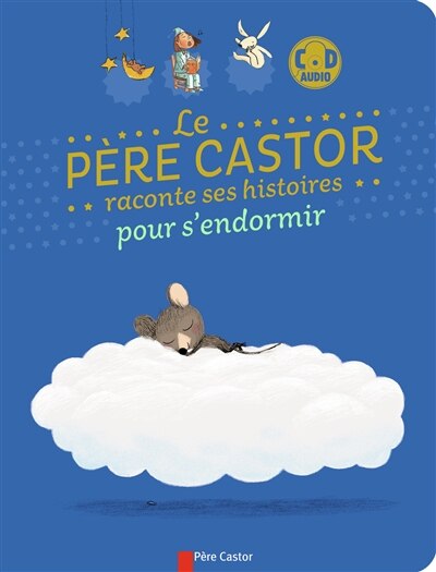 Front cover_Le Père Castor raconte ses histoires pour s'endormir