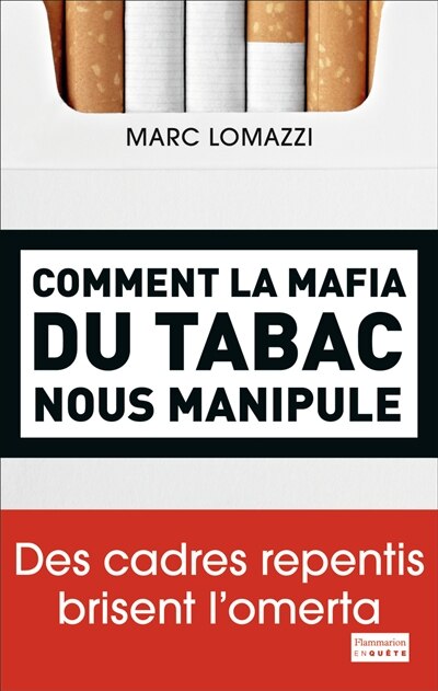 Front cover_Comment la mafia du tabac nous manipule