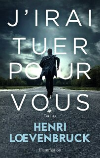 Front cover_J'irai tuer pour vous