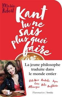 Couverture_Kant tu ne sais plus quoi faire, il reste la philo