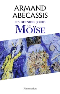 Couverture_Les derniers jours de Moïse