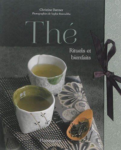 Front cover_Thé : rituels et bienfaits