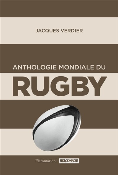 Front cover_Anthologie mondiale du rugby