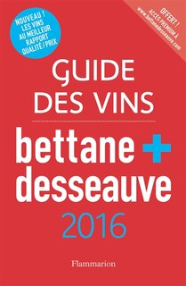 Front cover_Guide des vins Bettane + Desseauve