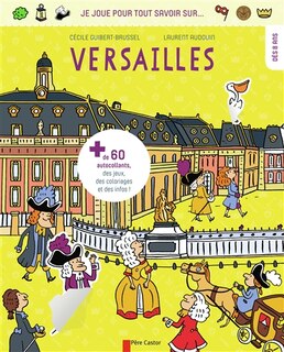 Couverture_Je joue pour tout savoir sur... Versailles
