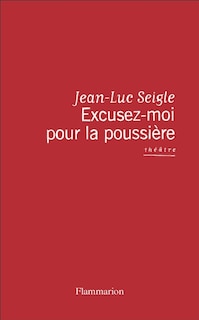 Couverture_Excusez-moi pour la poussière
