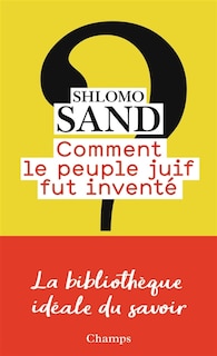 Front cover_Comment le peuple juif fut inventé