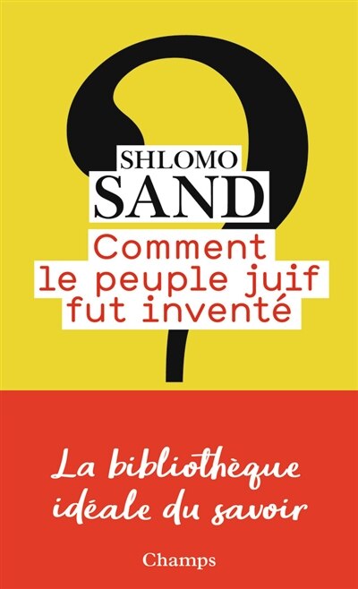 Front cover_Comment le peuple juif fut inventé