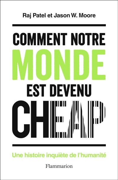 Front cover_Comment notre monde est devenu cheap : une histoire inquiète de l'humanité