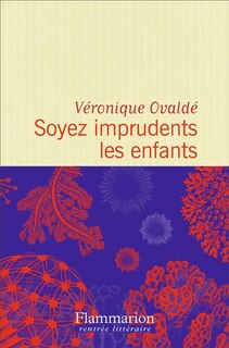 Couverture_Soyez imprudents les enfants