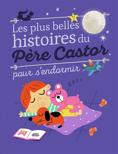 Front cover_Les plus belles histoires du Père Castor pour s'endormir