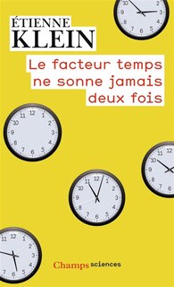 Front cover_Le facteur temps ne sonne jamais deux fois