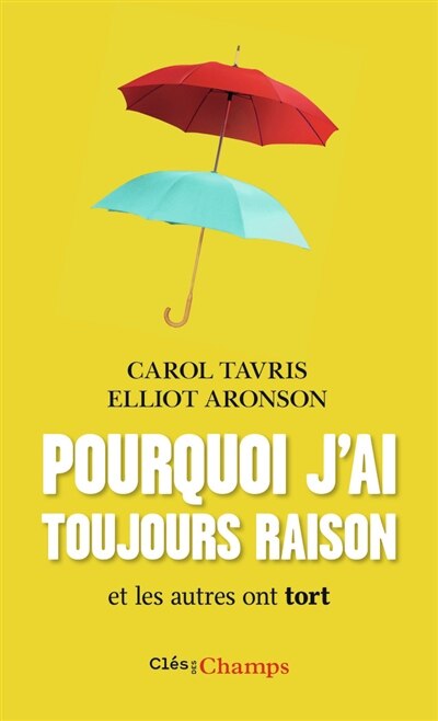 Front cover_Pourquoi j'ai toujours raison et les autres ont tort