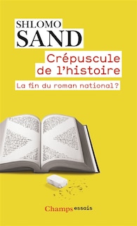 Couverture_Crépuscule de l'histoire