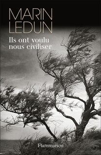 Couverture_Ils ont voulu nous civiliser