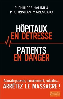 Front cover_Hôpitaux en détresse, patients en danger