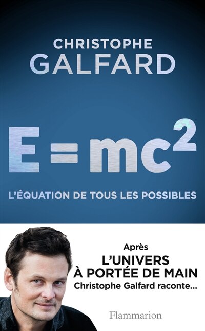 Couverture_E = mc2 : l'équation de tous les possibles