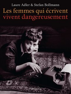 Front cover_Les femmes qui écrivent vivent dangereusement