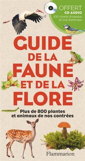 Couverture_Guide de la faune et de la flore : plus de 800 plantes et animaux de nos contrées